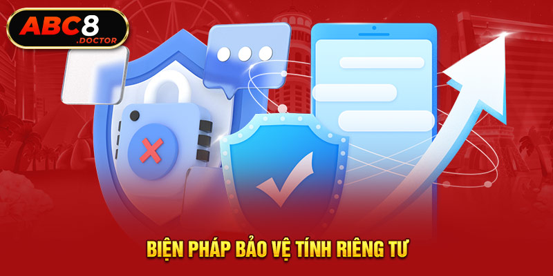 Biện pháp bảo vệ tính riêng tư